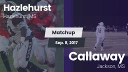 Matchup: Hazlehurst High vs. Callaway  2017