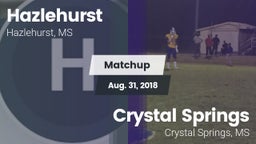 Matchup: Hazlehurst High vs. Crystal Springs  2018