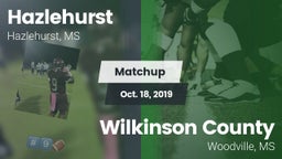 Matchup: Hazlehurst High vs. Wilkinson County  2019