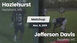 Matchup: Hazlehurst High vs. Jefferson Davis  2019