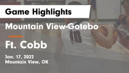 Mountain View-Gotebo  vs Ft. Cobb Game Highlights - Jan. 17, 2022