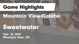 Mountain View-Gotebo  vs Sweetwater Game Highlights - Feb. 10, 2022