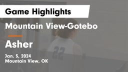 Mountain View-Gotebo  vs Asher  Game Highlights - Jan. 5, 2024