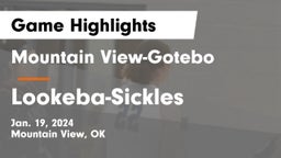 Mountain View-Gotebo  vs Lookeba-Sickles  Game Highlights - Jan. 19, 2024