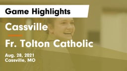 Cassville  vs Fr. Tolton Catholic  Game Highlights - Aug. 28, 2021