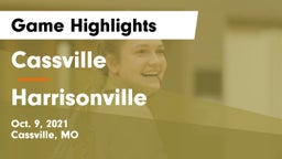 Cassville  vs Harrisonville  Game Highlights - Oct. 9, 2021