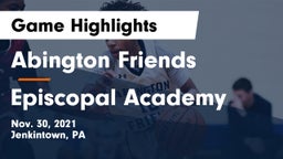 Abington Friends  vs Episcopal Academy Game Highlights - Nov. 30, 2021