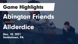 Abington Friends  vs Allderdice  Game Highlights - Dec. 10, 2021