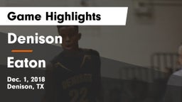 Denison  vs Eaton  Game Highlights - Dec. 1, 2018