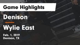 Denison  vs Wylie East  Game Highlights - Feb. 1, 2019