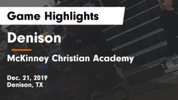 Denison  vs McKinney Christian Academy Game Highlights - Dec. 21, 2019
