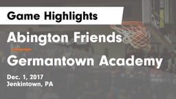 Abington Friends  vs Germantown Academy Game Highlights - Dec. 1, 2017