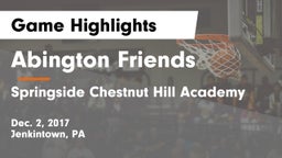 Abington Friends  vs Springside Chestnut Hill Academy  Game Highlights - Dec. 2, 2017