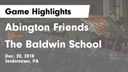 Abington Friends  vs The Baldwin School Game Highlights - Dec. 20, 2018