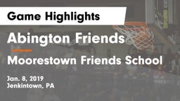 Abington Friends  vs Moorestown Friends School Game Highlights - Jan. 8, 2019