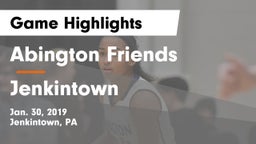 Abington Friends  vs Jenkintown  Game Highlights - Jan. 30, 2019