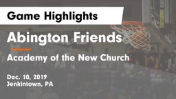 Abington Friends  vs Academy of the New Church  Game Highlights - Dec. 10, 2019
