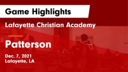 Lafayette Christian Academy  vs Patterson  Game Highlights - Dec. 7, 2021