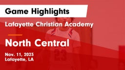 Lafayette Christian Academy  vs North Central  Game Highlights - Nov. 11, 2023