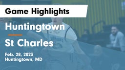 Huntingtown  vs St Charles Game Highlights - Feb. 28, 2023