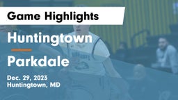 Huntingtown  vs Parkdale  Game Highlights - Dec. 29, 2023