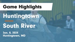 Huntingtown  vs South River  Game Highlights - Jan. 8, 2024