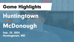 Huntingtown  vs McDonough  Game Highlights - Feb. 29, 2024