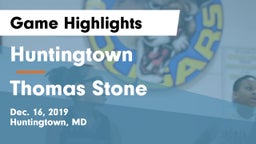 Huntingtown  vs Thomas Stone  Game Highlights - Dec. 16, 2019