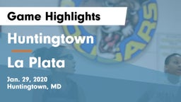 Huntingtown  vs La Plata  Game Highlights - Jan. 29, 2020