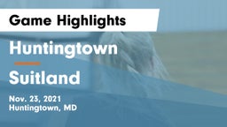 Huntingtown  vs Suitland  Game Highlights - Nov. 23, 2021