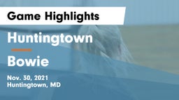Huntingtown  vs Bowie  Game Highlights - Nov. 30, 2021