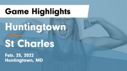 Huntingtown  vs St Charles  Game Highlights - Feb. 25, 2022