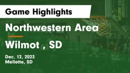 Northwestern Area  vs Wilmot , SD Game Highlights - Dec. 12, 2023