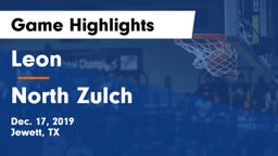 Leon  vs North Zulch  Game Highlights - Dec. 17, 2019