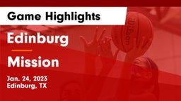 Edinburg  vs Mission  Game Highlights - Jan. 24, 2023