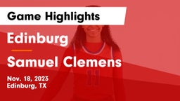Edinburg  vs Samuel Clemens  Game Highlights - Nov. 18, 2023