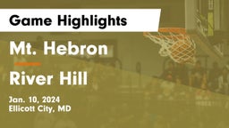 Mt. Hebron  vs River Hill  Game Highlights - Jan. 10, 2024