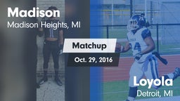 Matchup: Madison vs. Loyola  2016