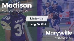 Matchup: Madison vs. Marysville  2018