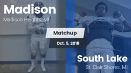 Matchup: Madison vs. South Lake  2018
