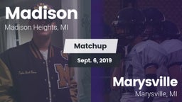 Matchup: Madison vs. Marysville  2019