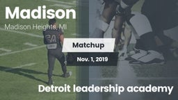 Matchup: Madison vs. Detroit leadership academy 2019
