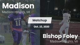 Matchup: Madison vs. Bishop Foley  2020