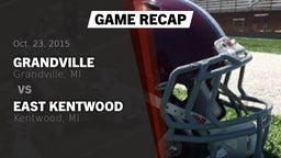 Recap: Grandville  vs. East Kentwood  2015