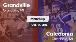 Matchup: Grandville High vs. Caledonia  2016