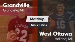 Matchup: Grandville High vs. West Ottawa  2016
