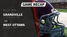 Recap: Grandville  vs. West Ottawa  2016