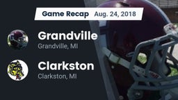 Recap: Grandville  vs. Clarkston  2018