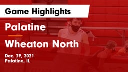 Palatine  vs Wheaton North  Game Highlights - Dec. 29, 2021