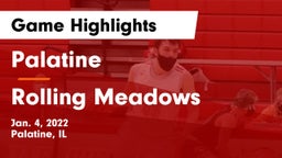 Palatine  vs Rolling Meadows  Game Highlights - Jan. 4, 2022
